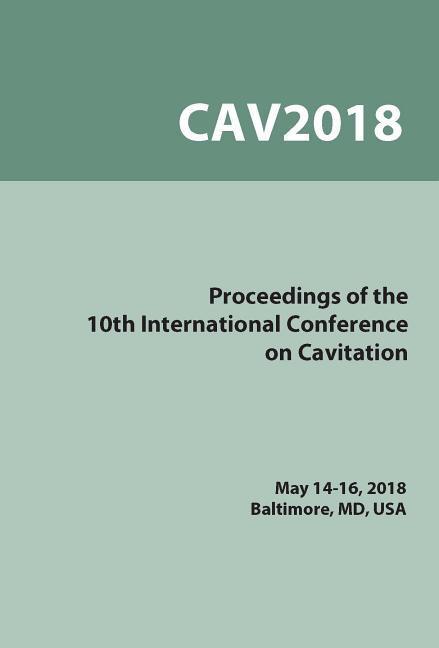 Vorderes Coverbild Proceedings on the 10th Symposium on Cavitation (CAV2018)
