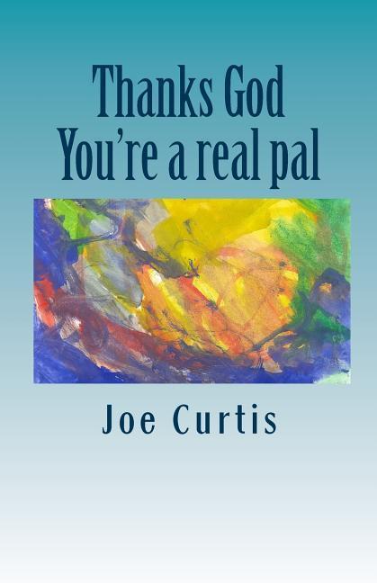 Vorderes Coverbild Thanks God: You're a real pal