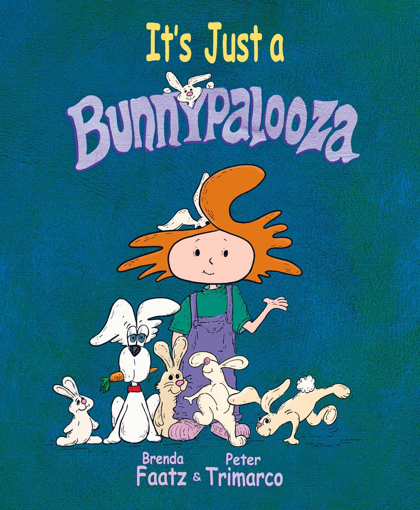 Vorderes Coverbild It's Just a Bunnypalooza
