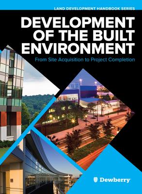 Vorderes Coverbild Development of the Built Environment: From Site Acquisition to Project Completion