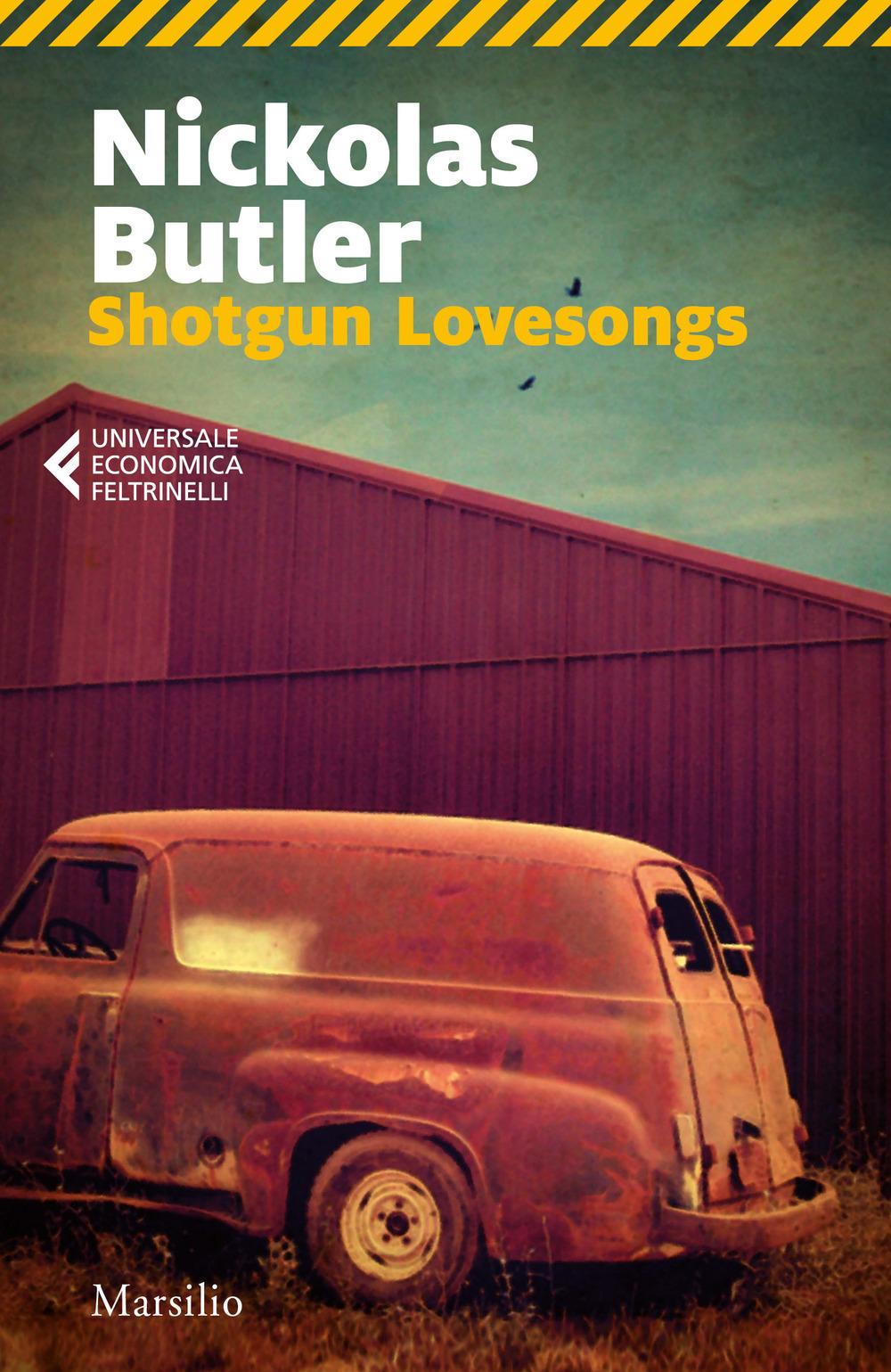 Vorderes Coverbild Shotgun lovesongs. Ediz. italiana