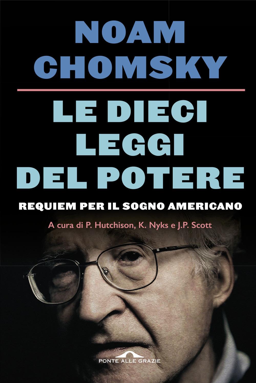 Vorderes Coverbild Le dieci leggi del potere. Requiem per il sogno americano