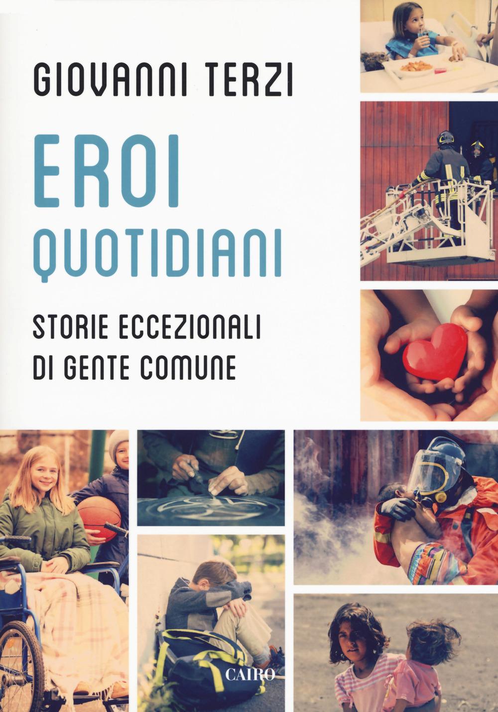 Vorderes Coverbild Eroi quotidiani. Storie eccezionali di gente comune