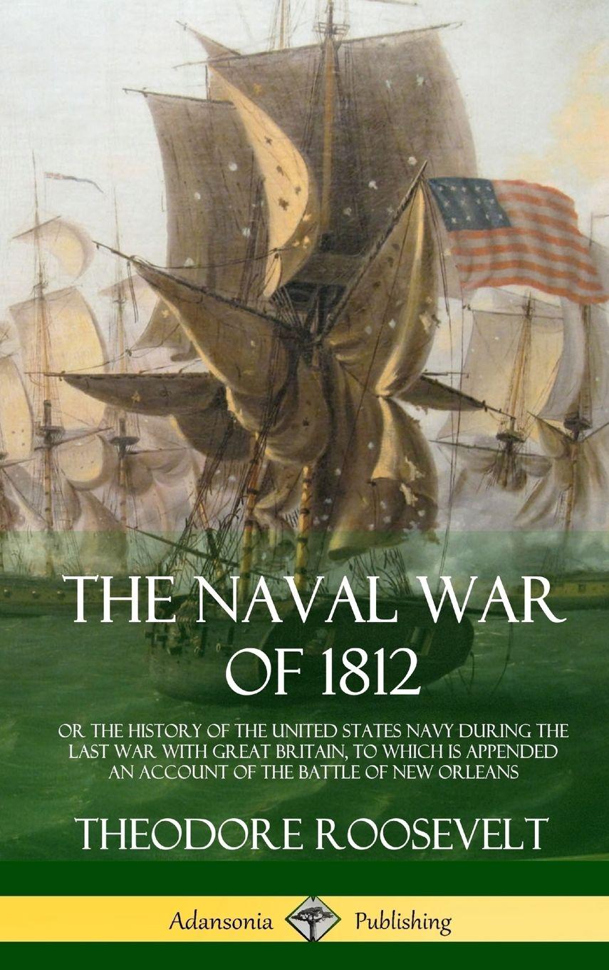 Vorderes Coverbild The Naval War of 1812