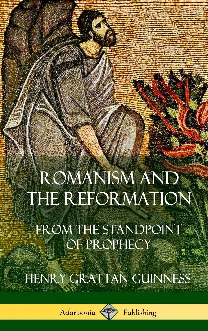 Vorderes Coverbild Romanism and the Reformation