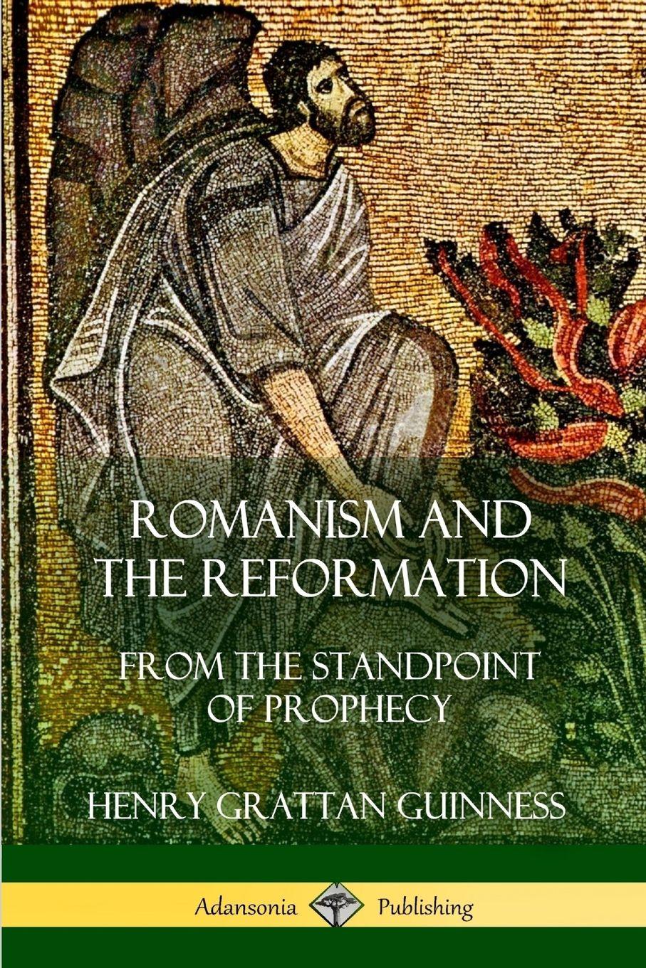Vorderes Coverbild Romanism and the Reformation