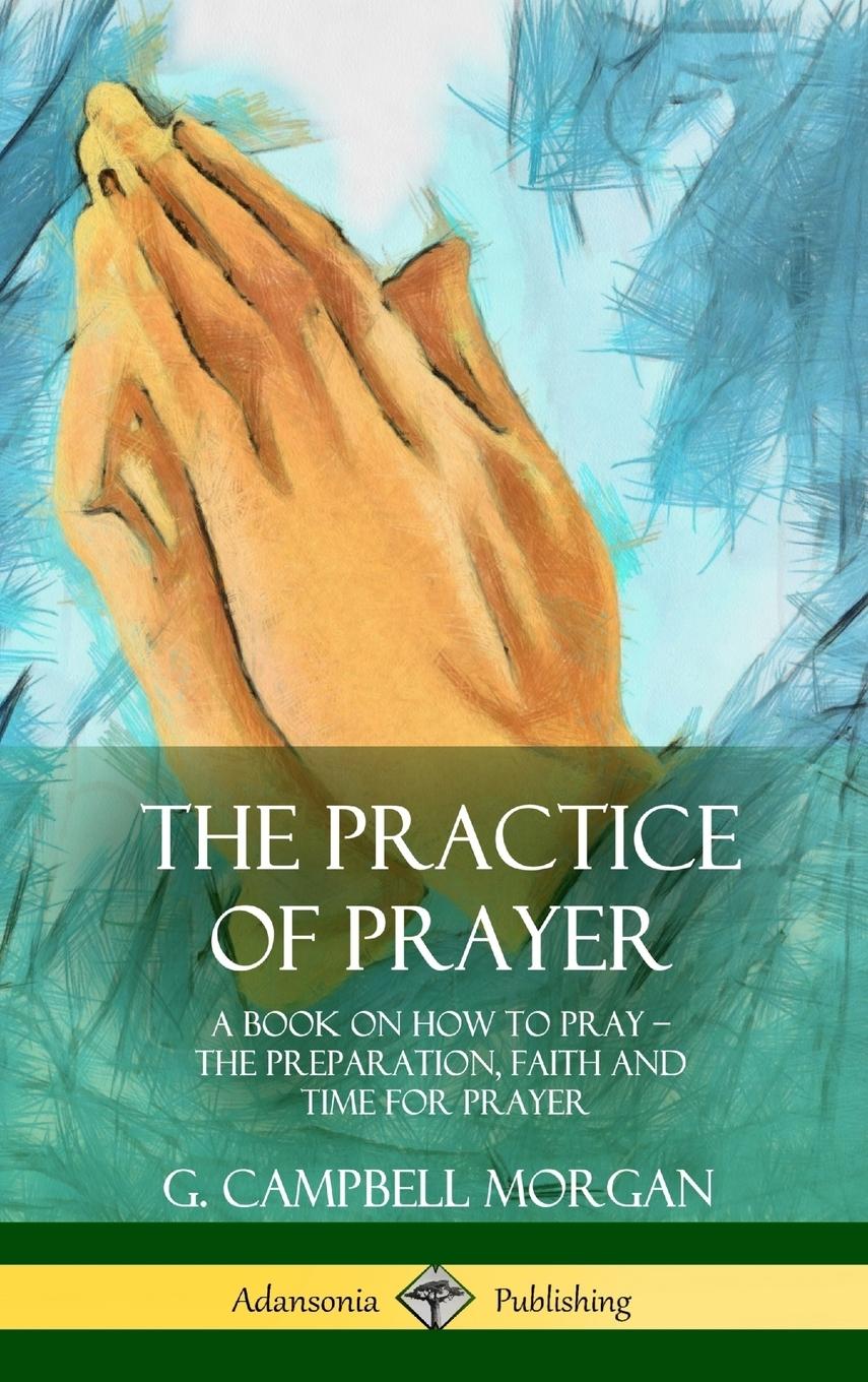 Vorderes Coverbild The Practice of Prayer