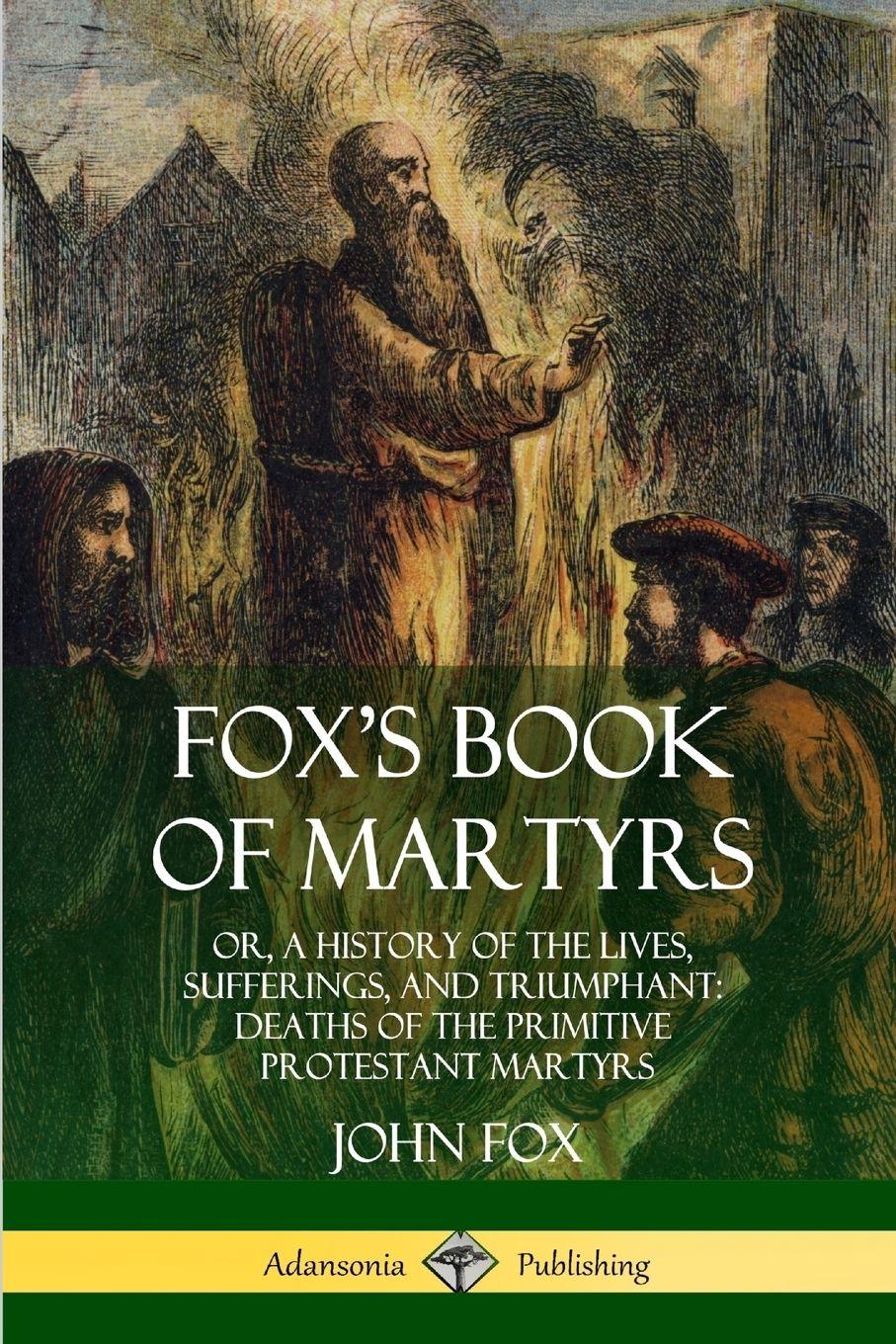 Vorderes Coverbild Fox's Book of Martyrs