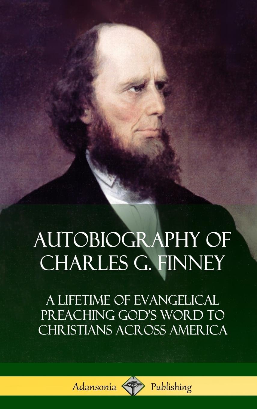 Vorderes Coverbild Autobiography of Charles G. Finney
