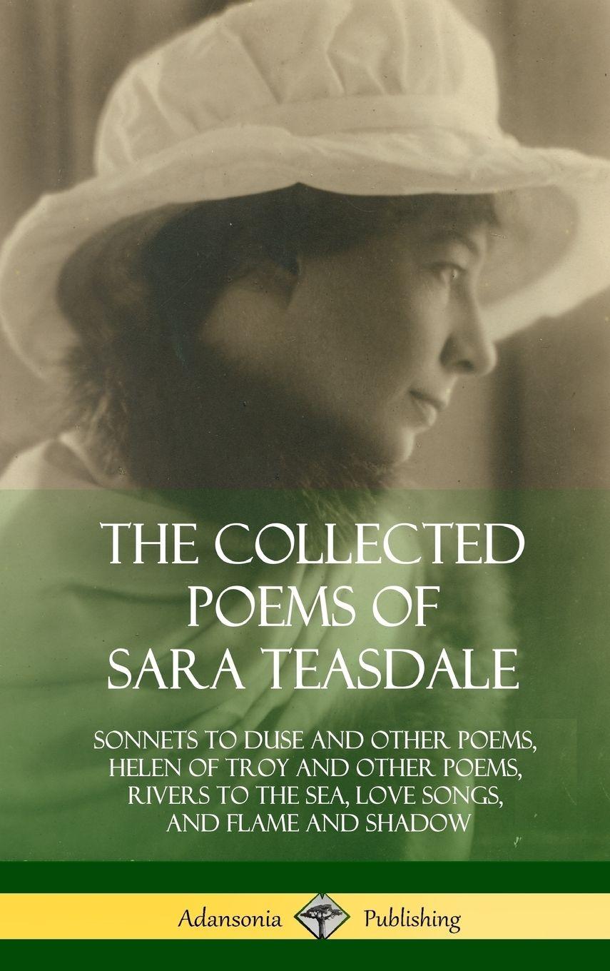 Vorderes Coverbild The Collected Poems of Sara Teasdale