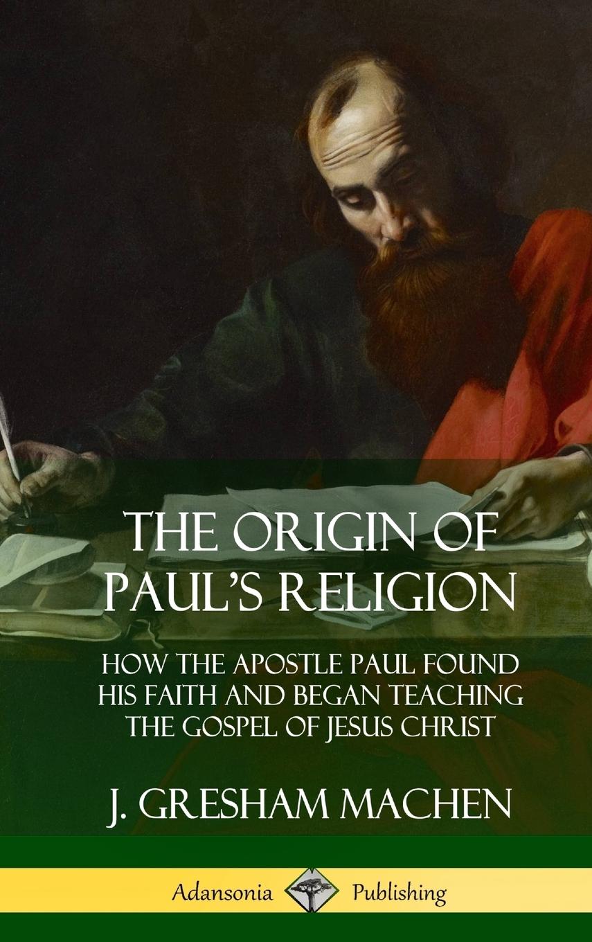 Vorderes Coverbild The Origin of Paul's Religion