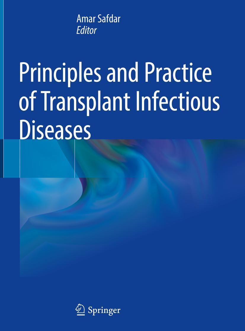 Vorderes Coverbild Principles and Practice of Transplant Infectious Diseases