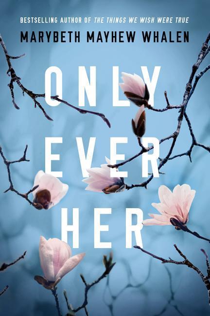 Vorderes Coverbild Only Ever Her