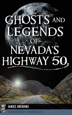 Vorderes Coverbild Ghosts and Legends of Nevada's Highway 50
