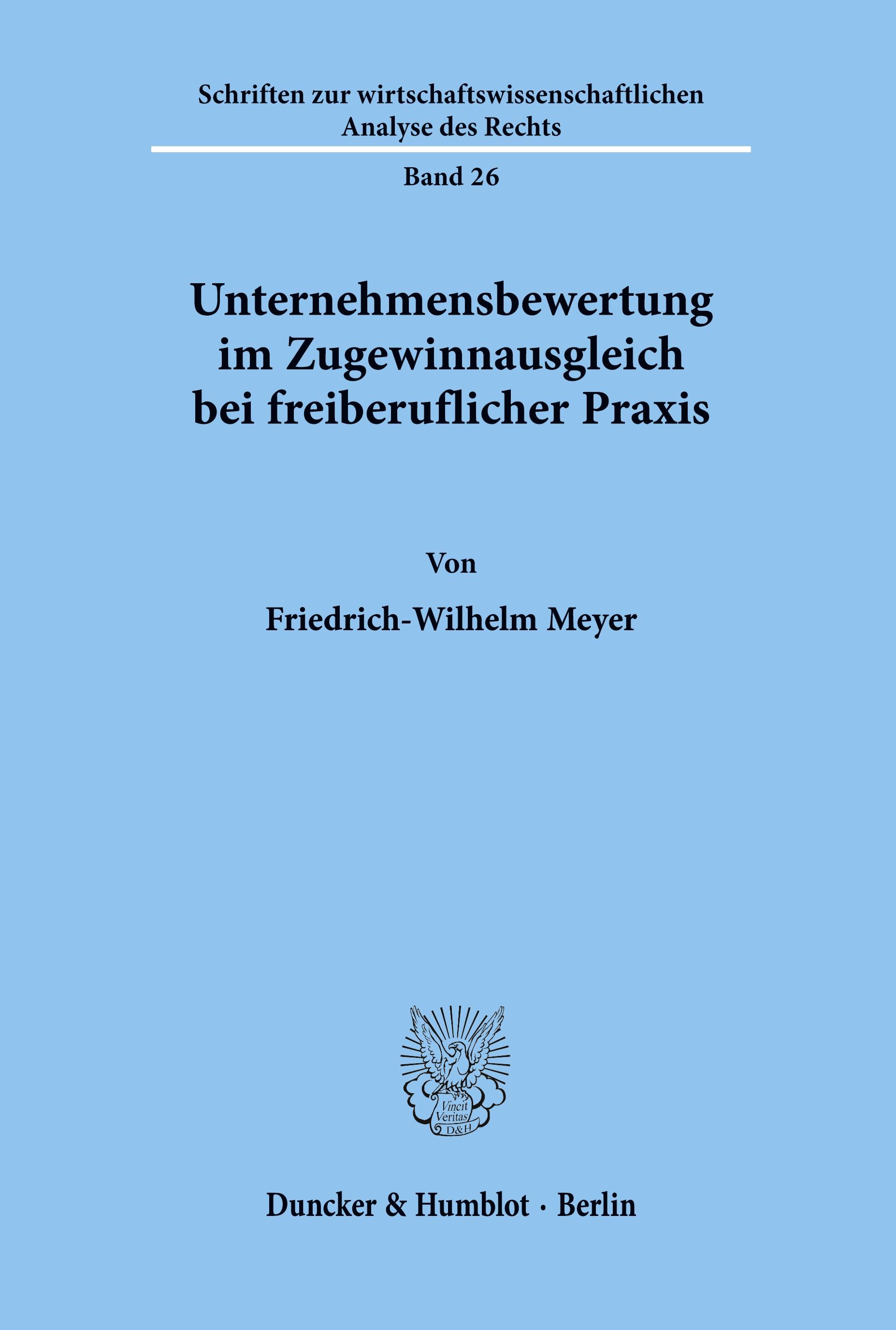 Vorderes Coverbild Unternehmensbewertung im Zugewinnausgleich bei freiberuflicher Praxis.