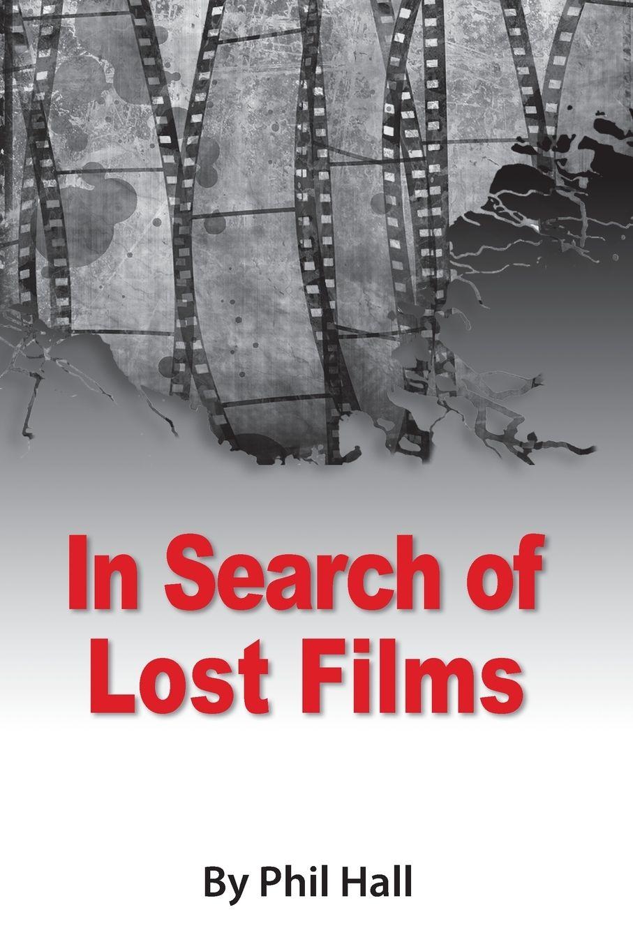 Vorderes Coverbild In Search of Lost Films