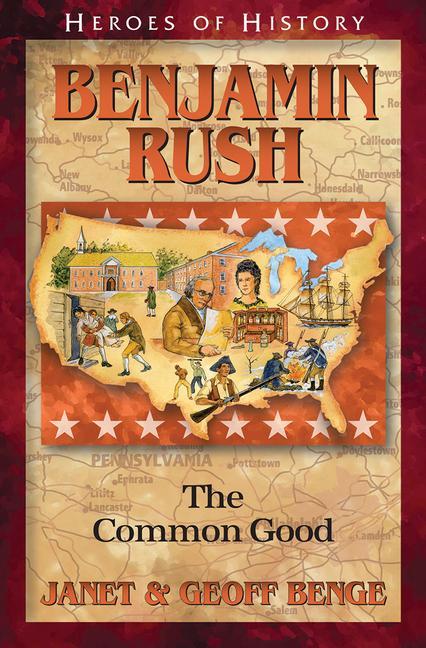 Vorderes Coverbild Benjamin Rush: The Common Good