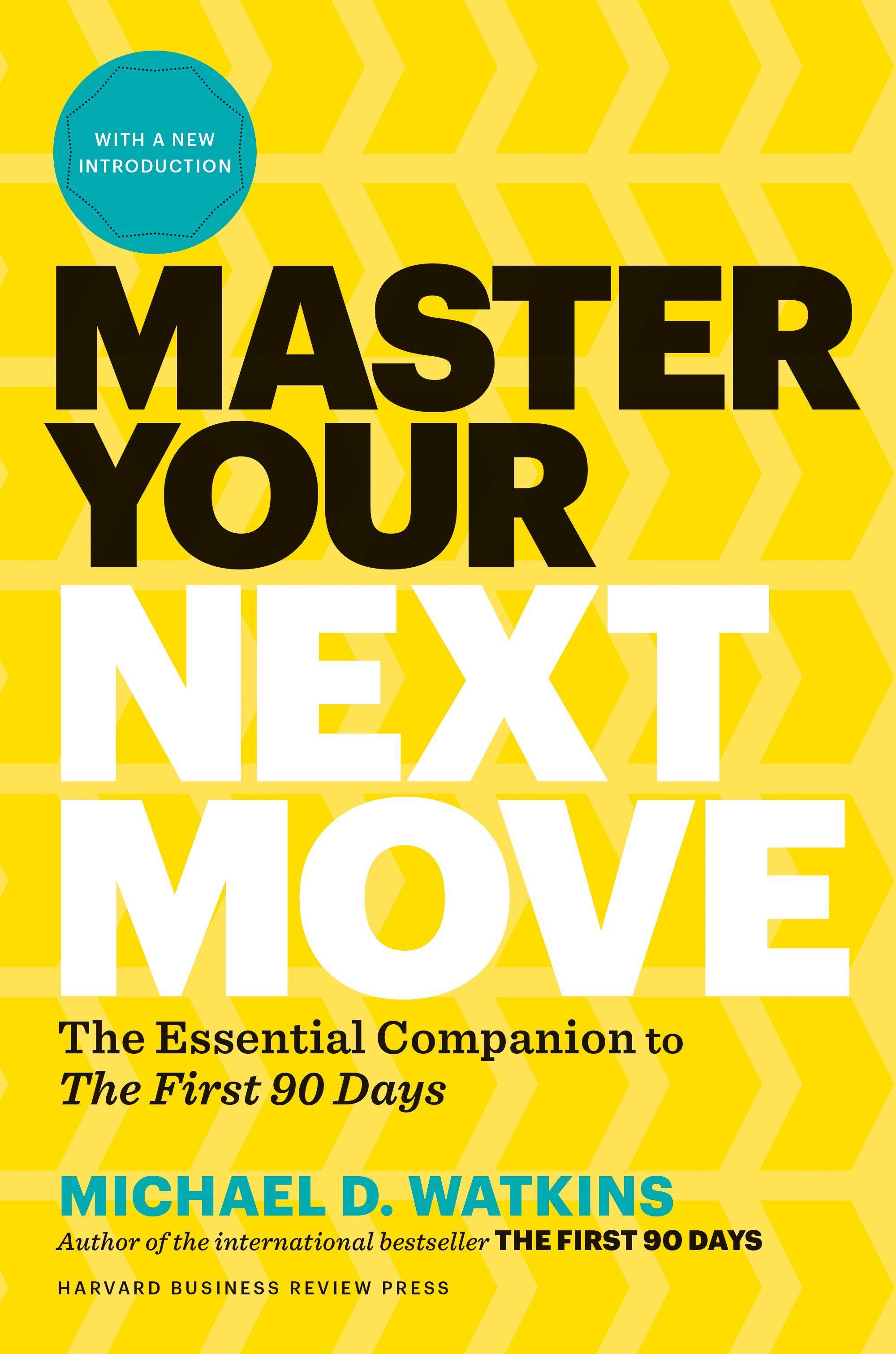Vorderes Coverbild Master Your Next Move, with a New Introduction