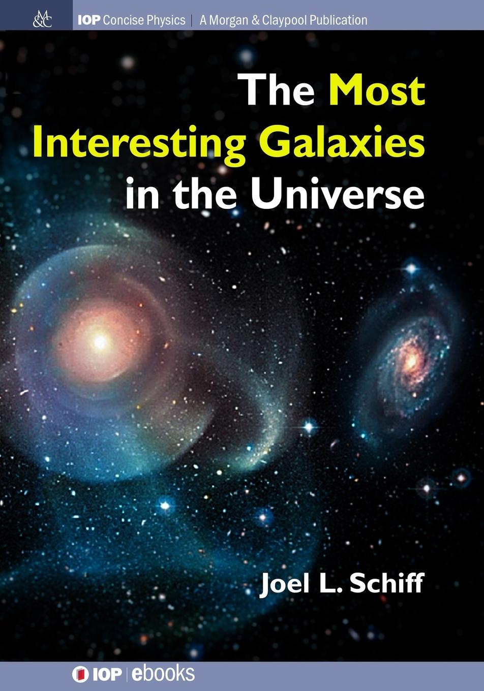 Vorderes Coverbild The Most Interesting Galaxies in the Universe