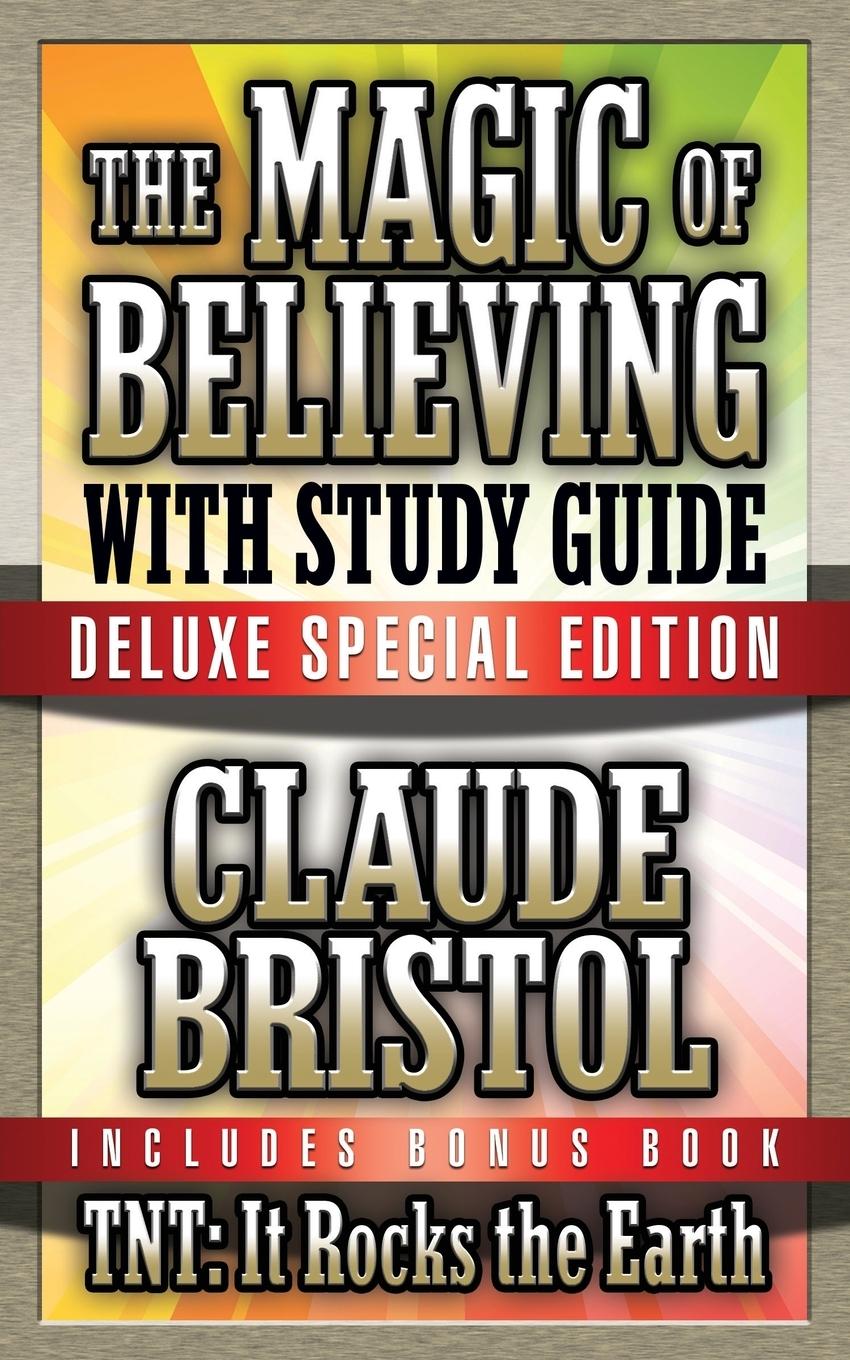 Vorderes Coverbild The Magic of Believing & Tnt: It Rocks the Earth with Study Guide