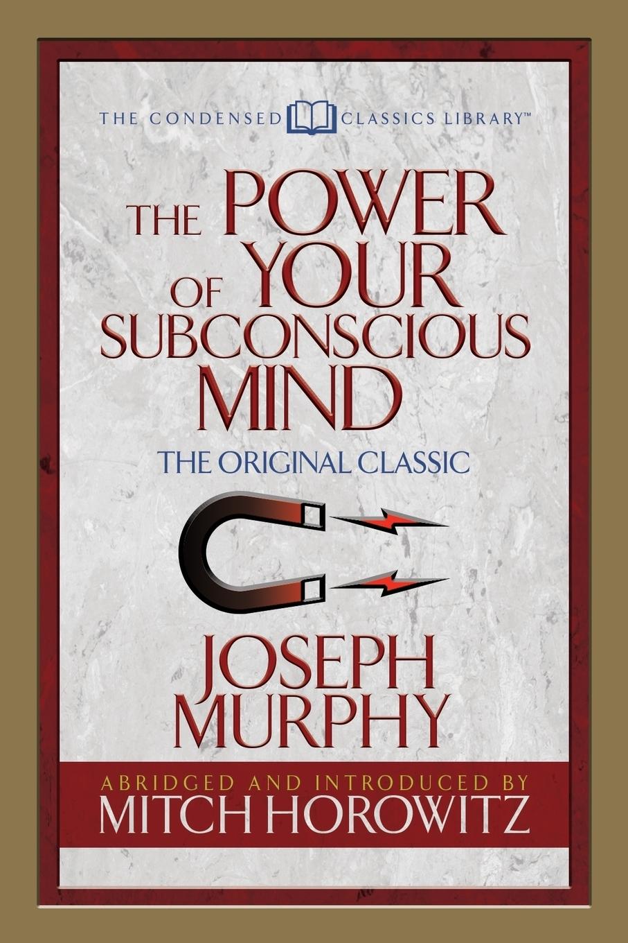 Vorderes Coverbild The Power of Your Subconscious Mind (Condensed Classics)