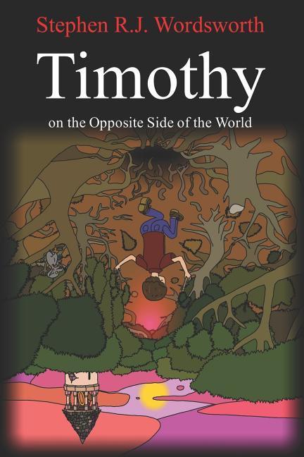 Vorderes Coverbild Timothy on the Opposite Side of the World