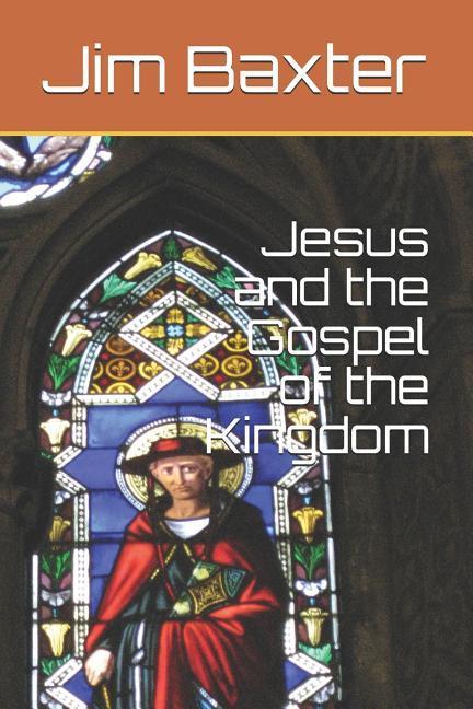 Vorderes Coverbild Jesus and the Gospel of the Kingdom