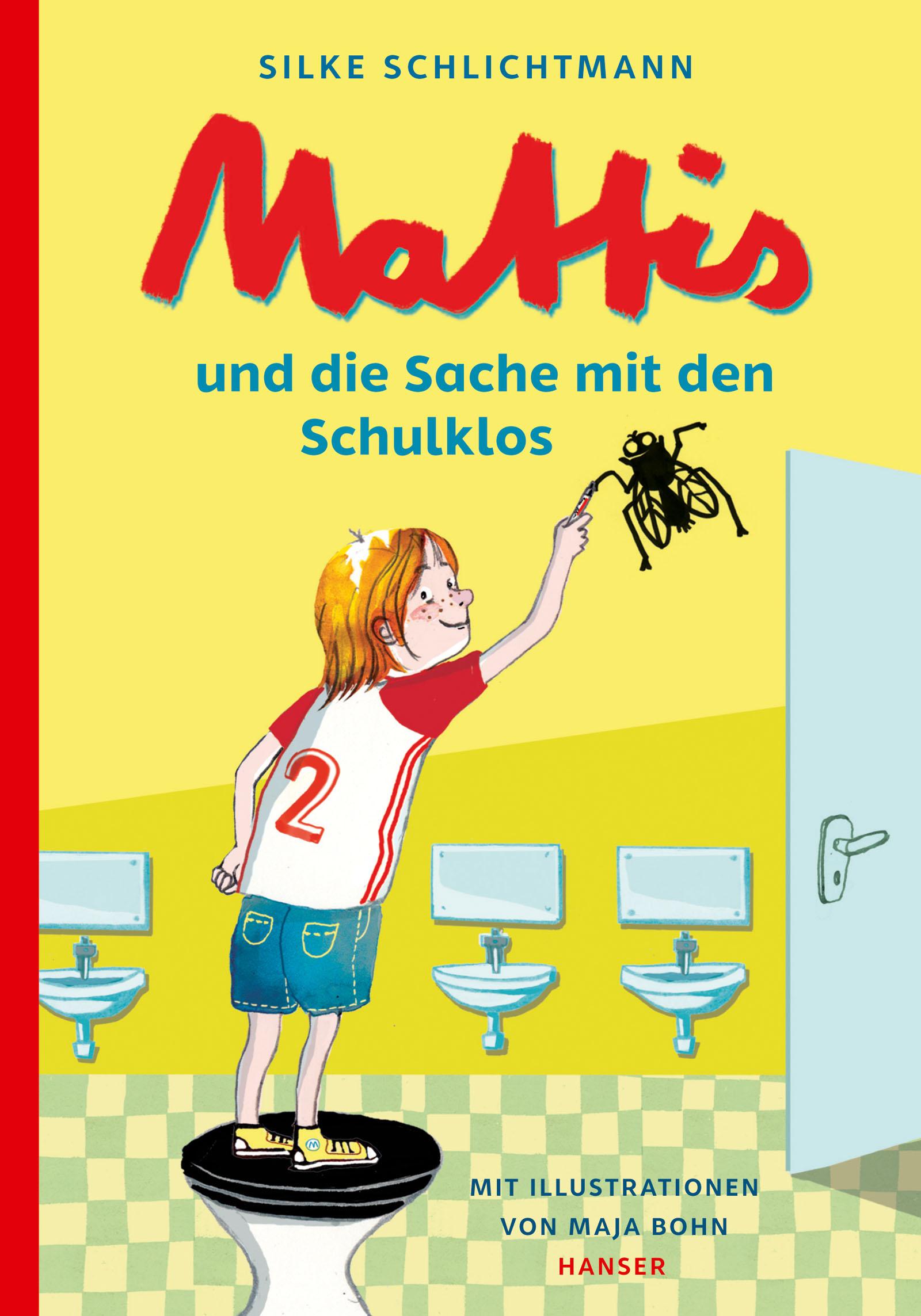 Vorderes Coverbild Mattis und die Sache mit den Schulklos