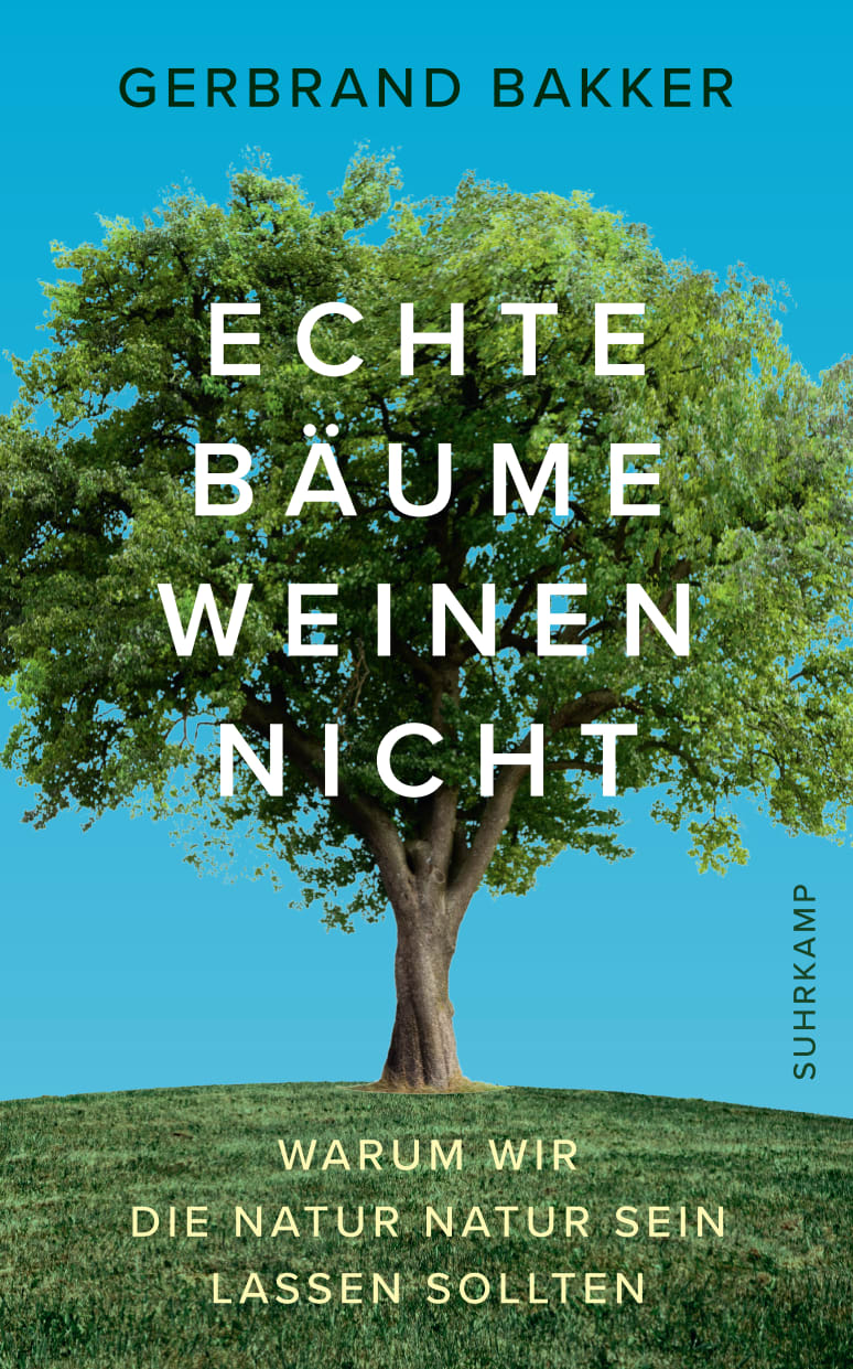 Vorderes Coverbild Echte Bäume weinen nicht