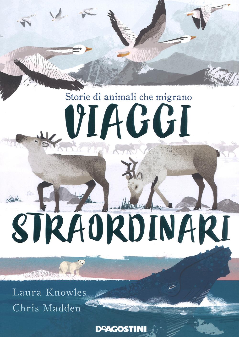 Vorderes Coverbild Viaggi straordinari. Storie di animali che migrano
