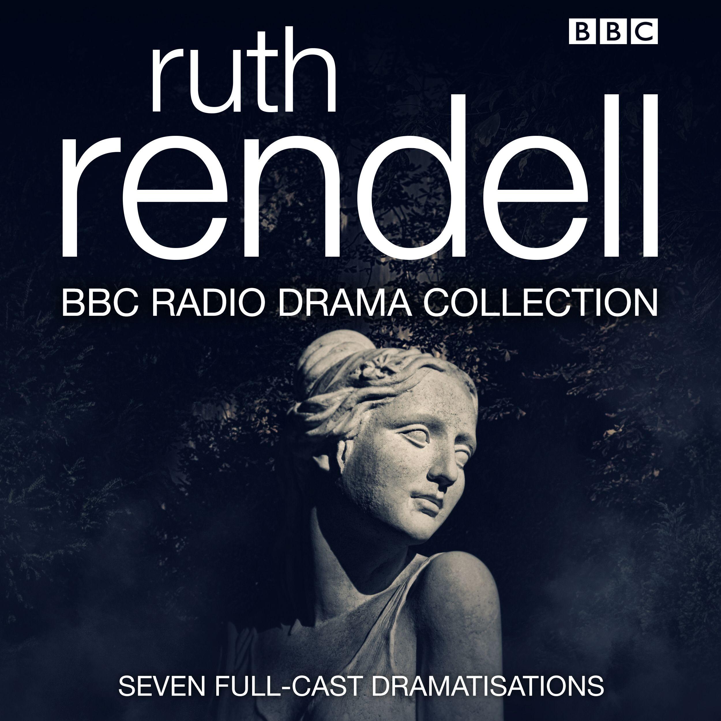Vorderes Coverbild Ruth Rendall BBC Radio Drama Collection: Seven Full-Cast Dramatisations