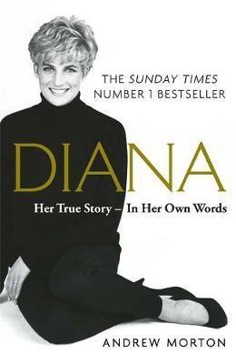 Vorderes Coverbild Diana: Her True Story - In Her Own Words. Anniversary edition