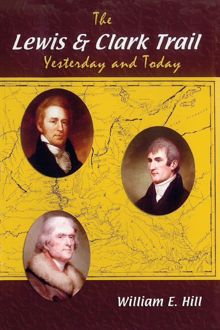 Vorderes Coverbild The Lewis and Clark Trail