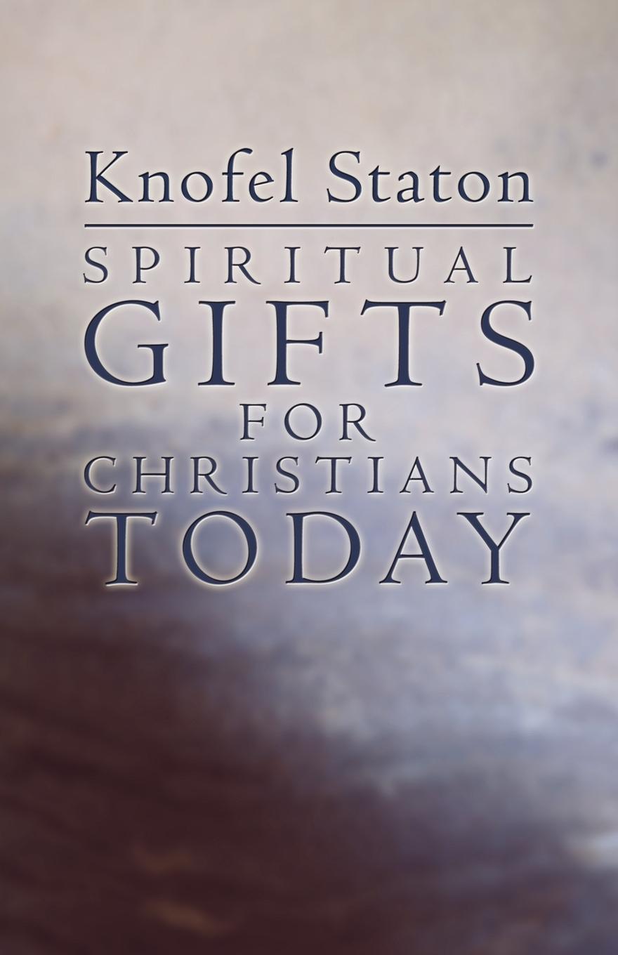 Vorderes Coverbild Spiritual Gifts for Christians Today