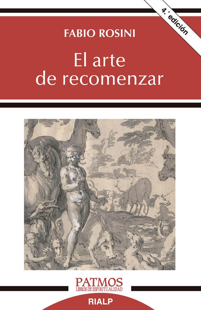 Vorderes Coverbild El arte de recomenzar : los seis días de la creación y el inicio del discernimiento