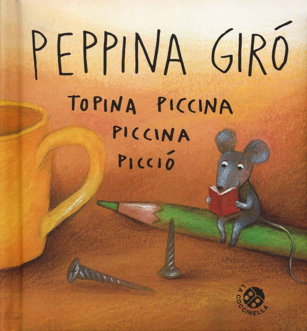 Vorderes Coverbild Peppina Girò topina piccina piccina picciò