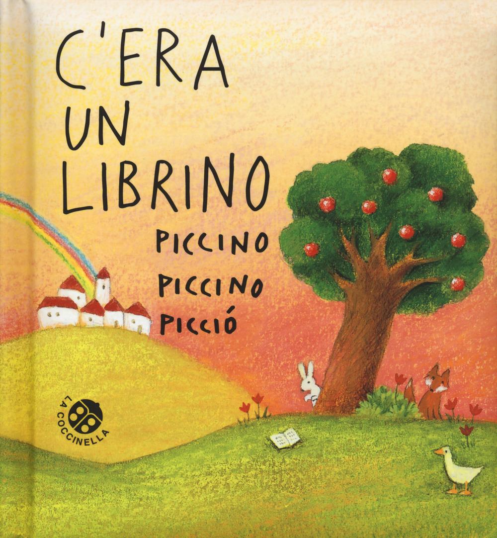 Vorderes Coverbild C'era un librino piccino piccino picciò