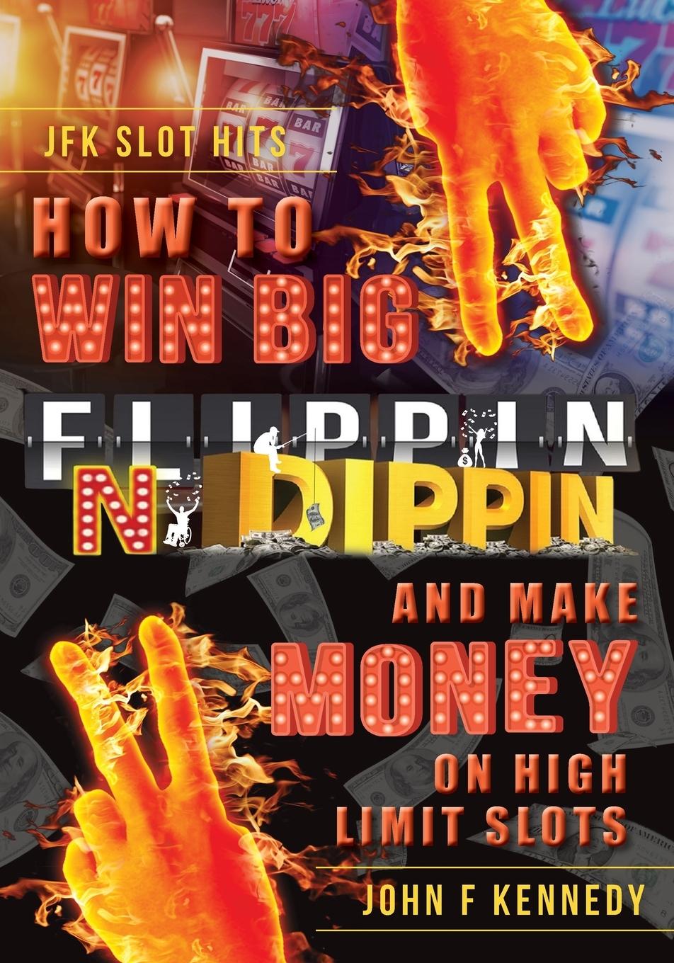 Vorderes Coverbild How to win BIG and Make Money on High Limit Slots