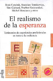 Vorderes Coverbild El realismo de la esperanza : testimonios de experiencias profesionales en torno a la resiliencia