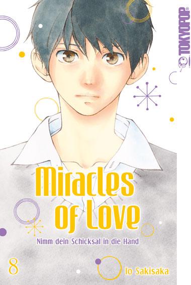 Vorderes Coverbild Miracles of Love - Nimm dein Schicksal in die Hand 08