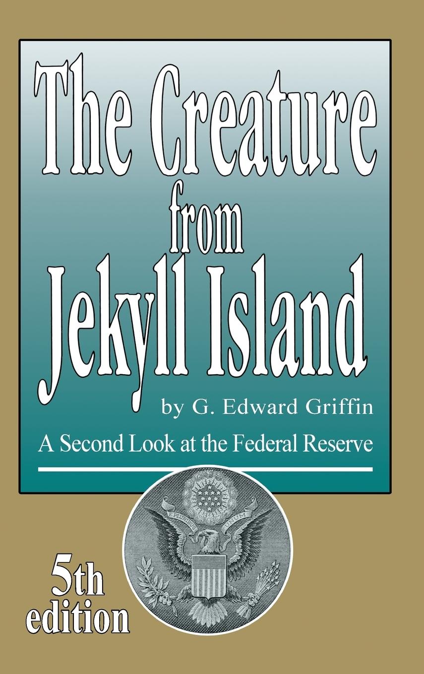 Vorderes Coverbild The Creature from Jekyll Island