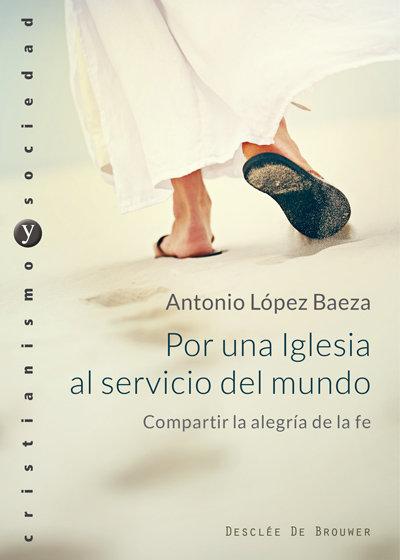 Vorderes Coverbild Por una Iglesia al servicio del Mundo : compartir la alegría de la fe