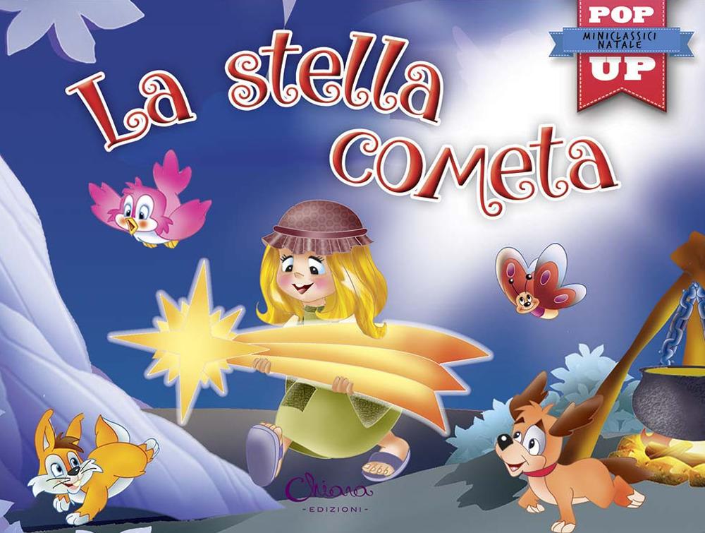 Vorderes Coverbild La stella cometa. Pop-up miniclassici Natale