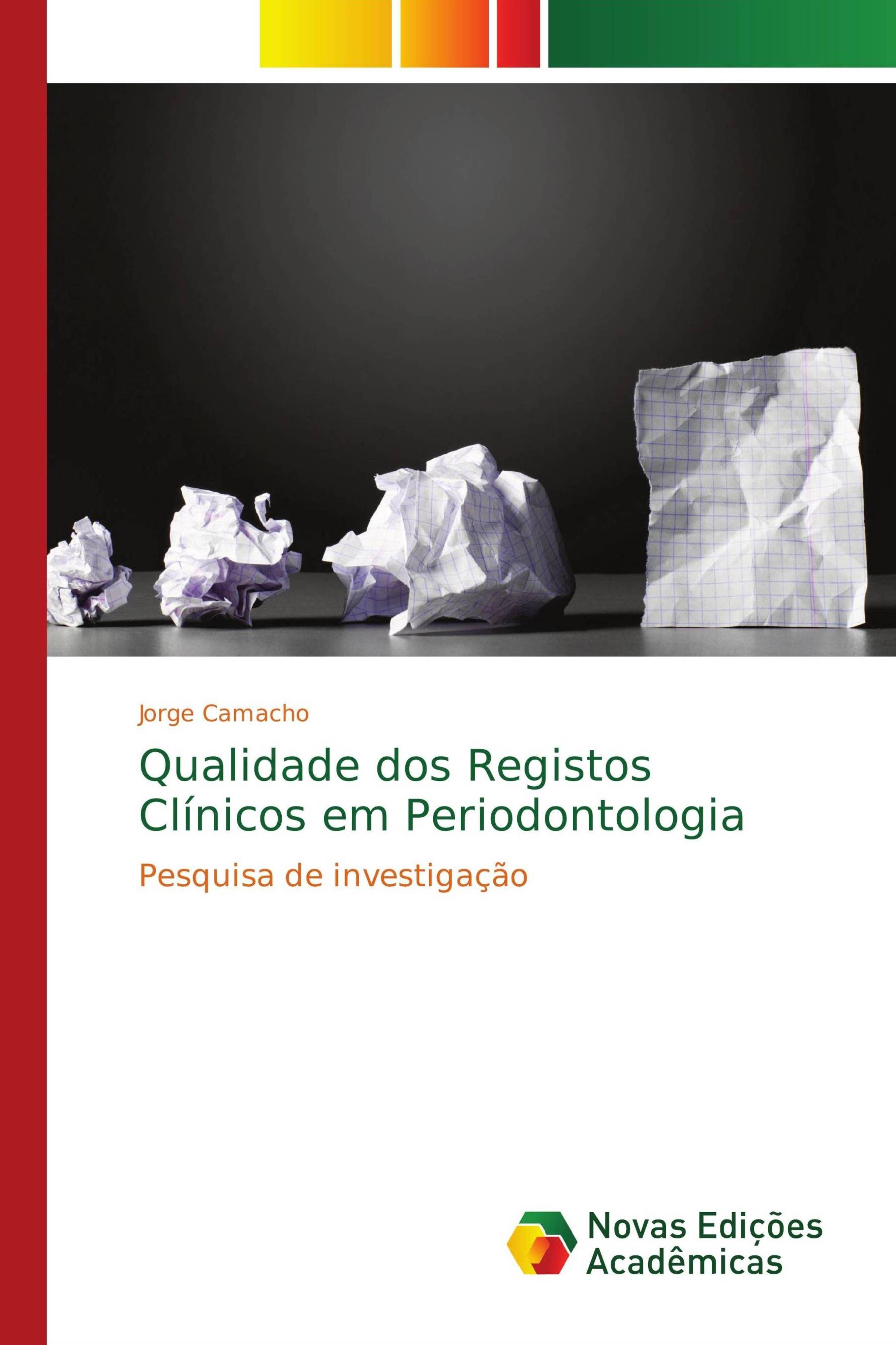 Vorderes Coverbild Qualidade dos Registos Clínicos em Periodontologia