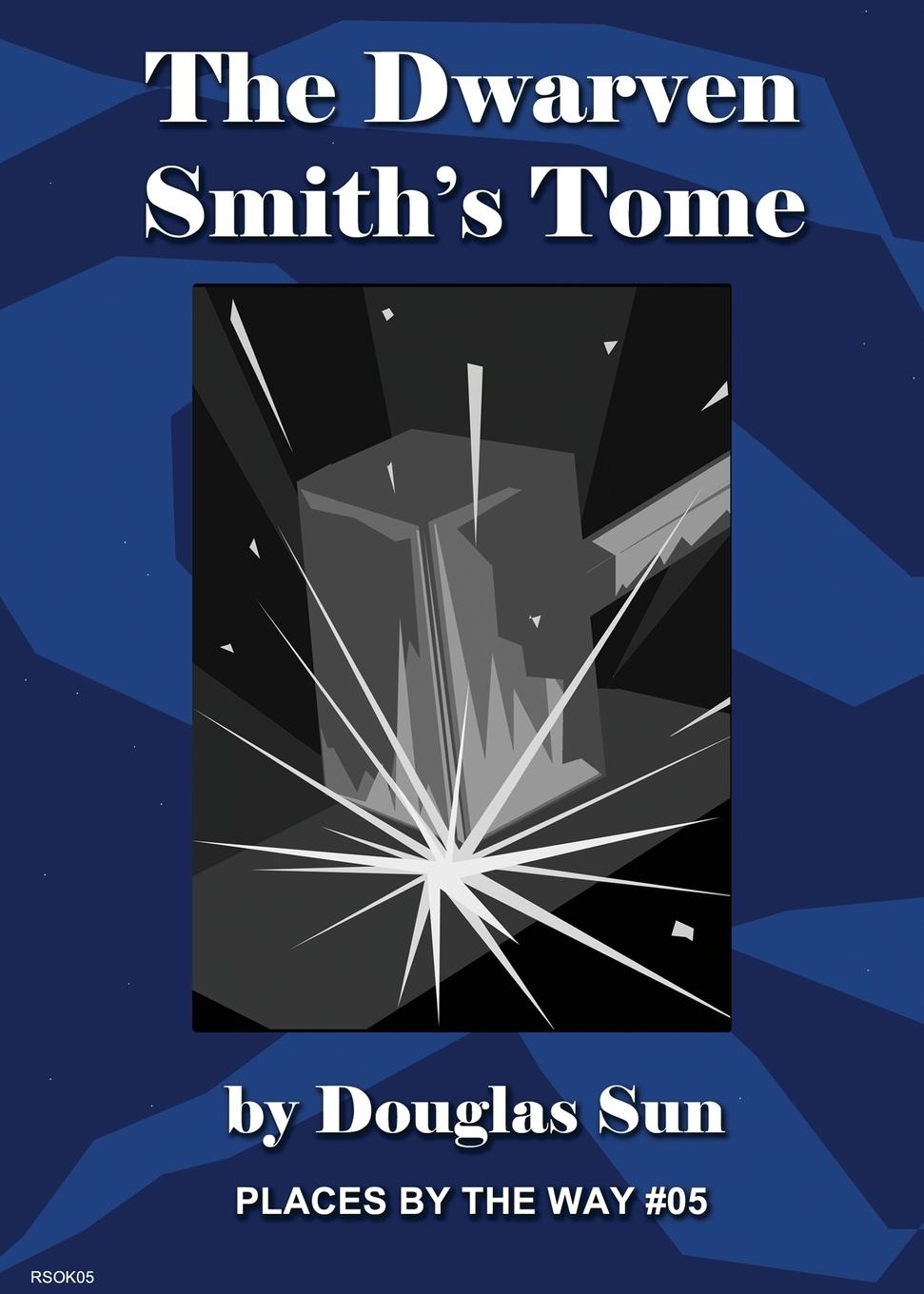 Vorderes Coverbild The Dwarven Smith's Tome