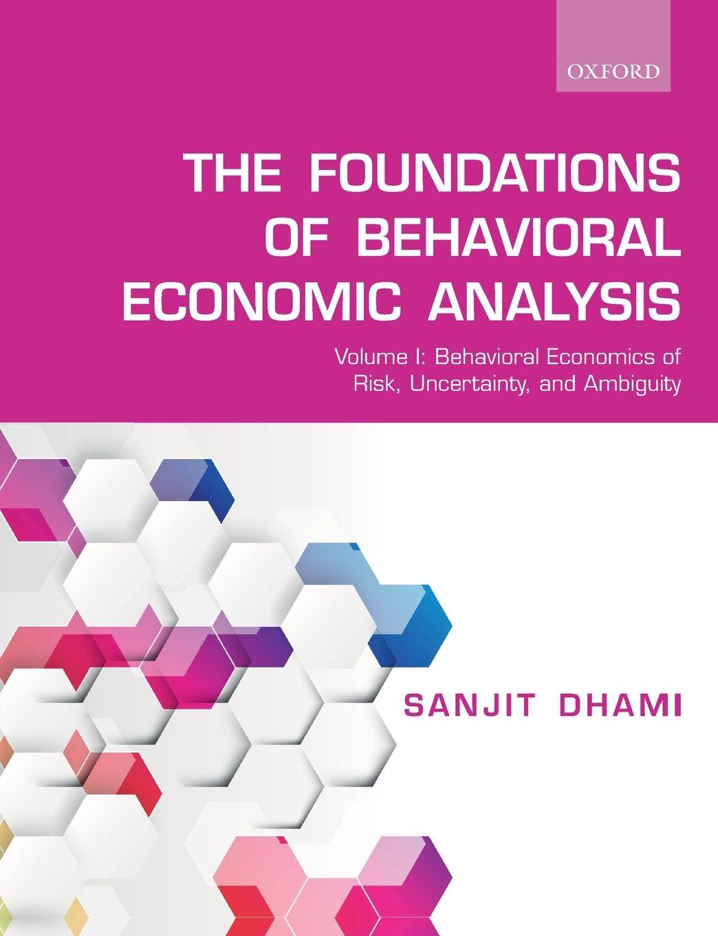 Vorderes Coverbild The Foundations of Behavioral Economic Analysis