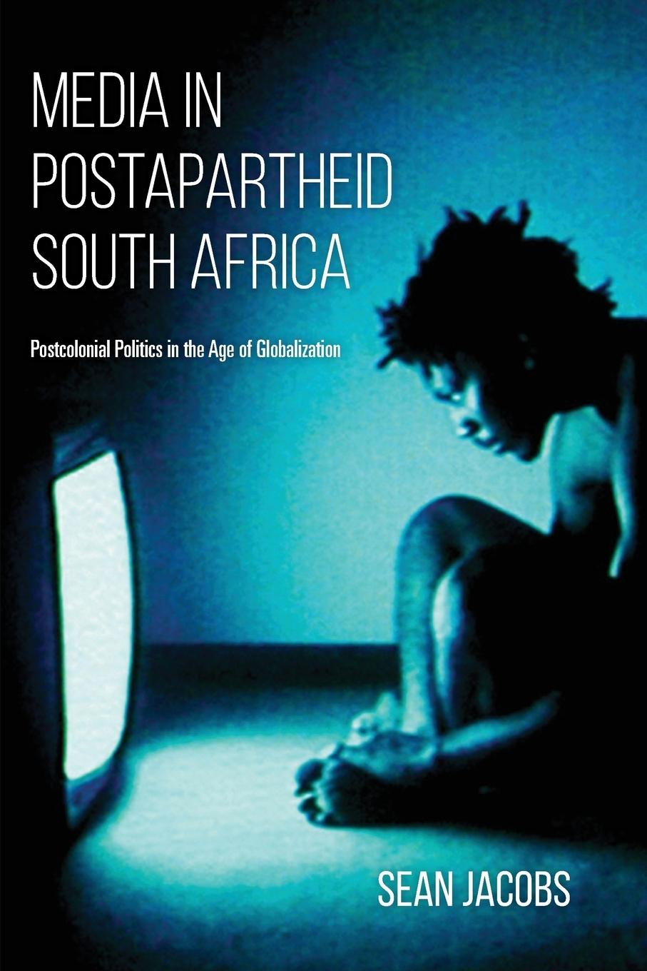 Vorderes Coverbild Media in Postapartheid South Africa