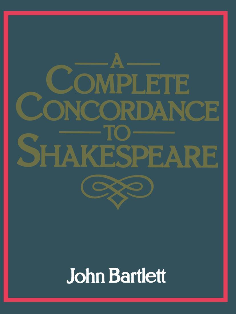 Vorderes Coverbild A Complete Concordance to Shakespeare