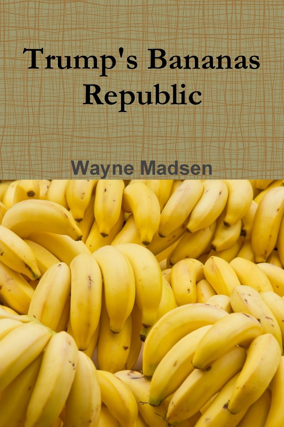 Vorderes Coverbild Trump's Bananas Republic