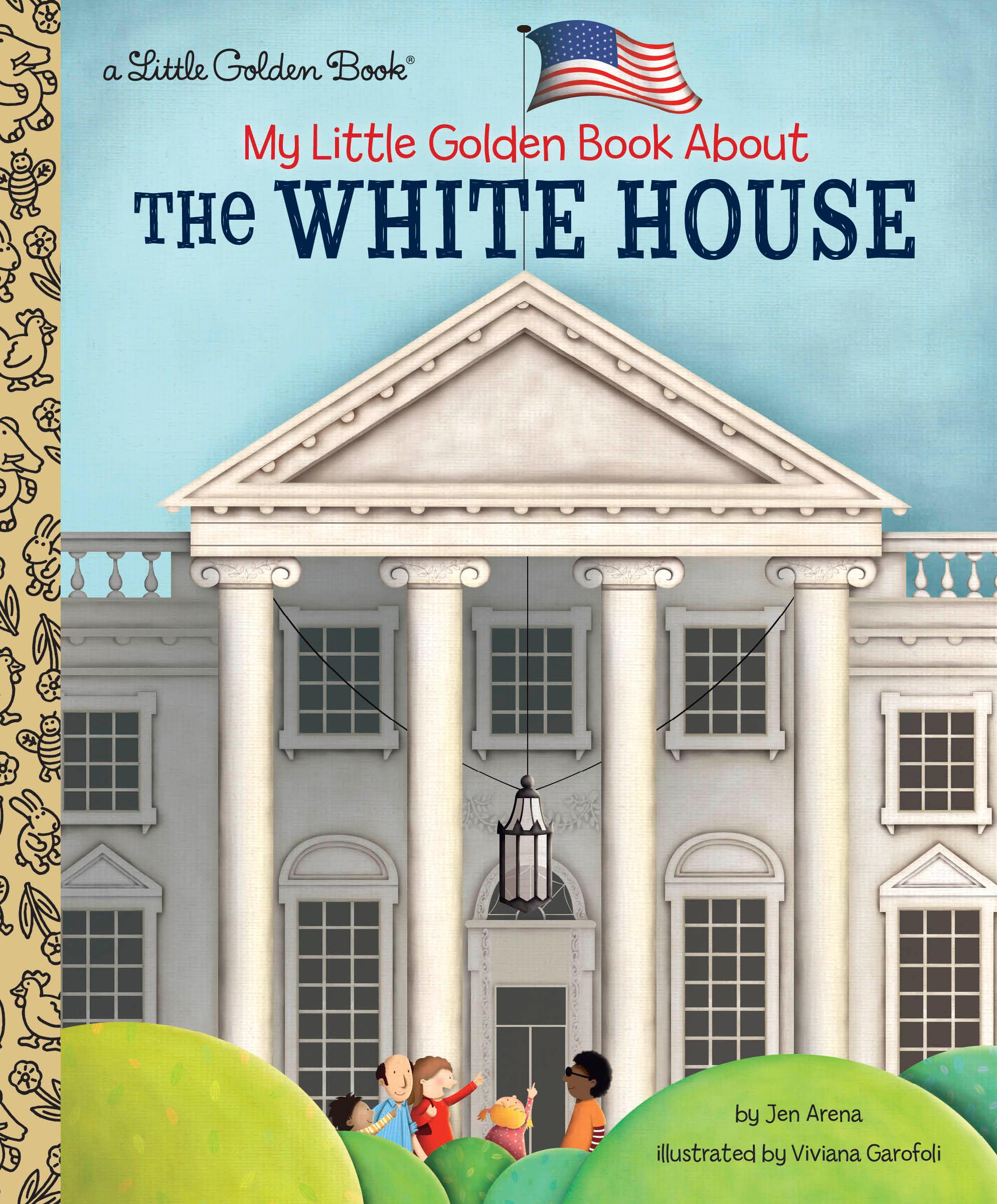 Vorderes Coverbild My Little Golden Book about the White House